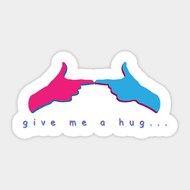 give me a hug... Sticker by CMEX